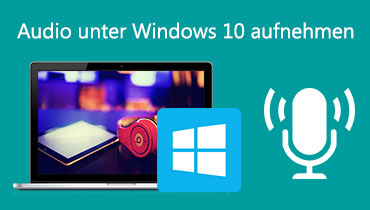 Audio aufnehmen unter Windows 10